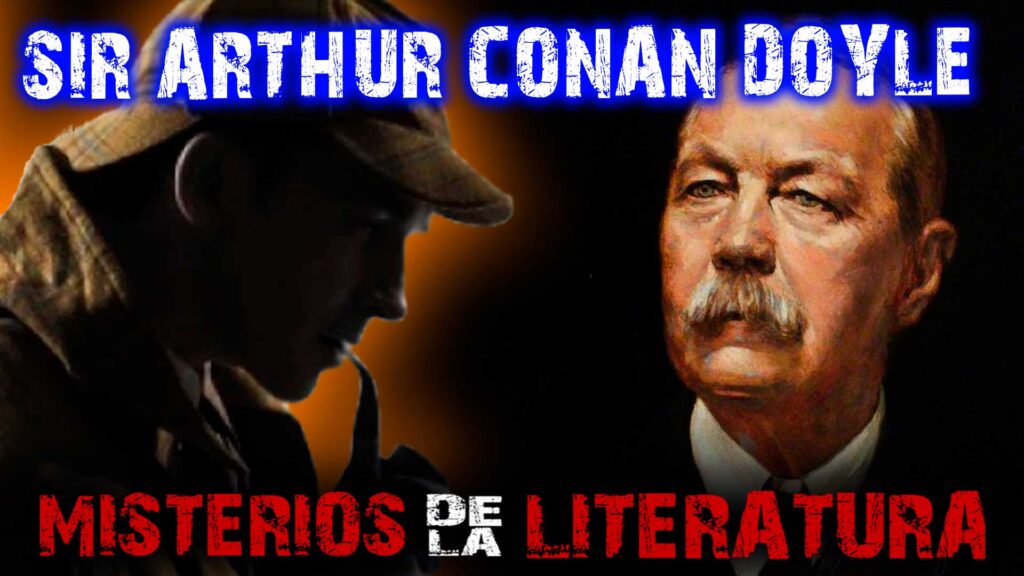 Los misterios de Sir Arthur Conan Doyle