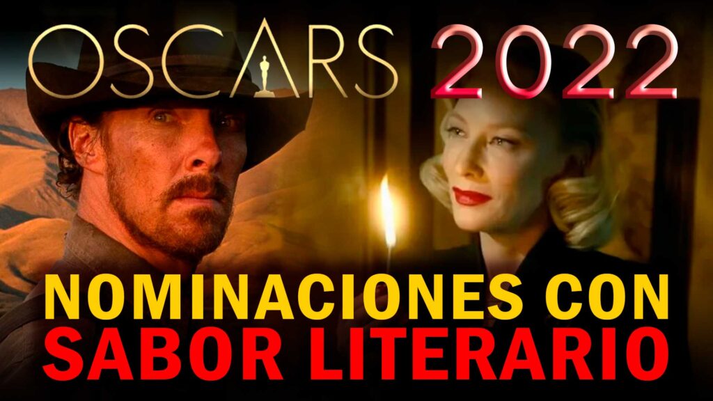 Oscars 2022 con sabor literario