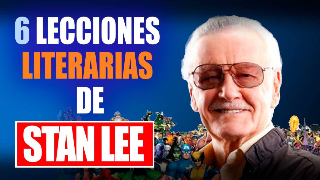 Lecciones para aprender a escribir de Stan Lee
