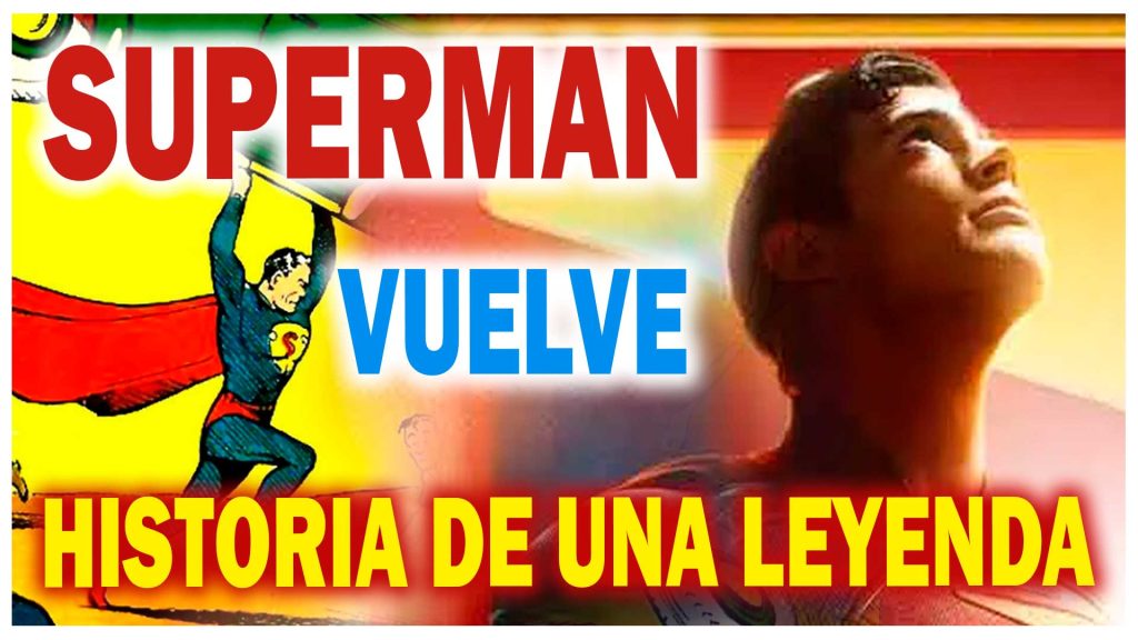 Superman vuelve